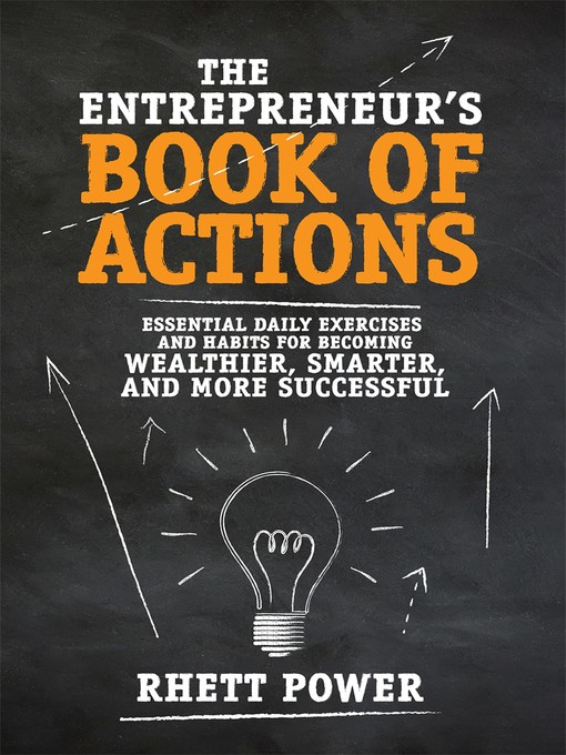 Title details for The Entrepreneurs Book of Actions by Rhett Power - Available